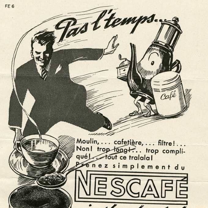 У 30-х роках реклама в швейцарській газеті зображувала чоловіка, який не має часу заварювати каву