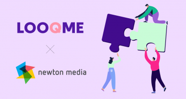 LOOQME + Newton Media