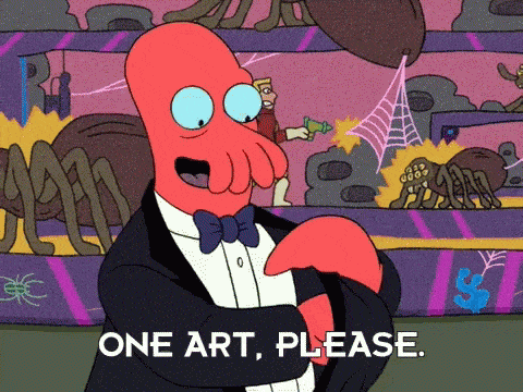 One Art, Please