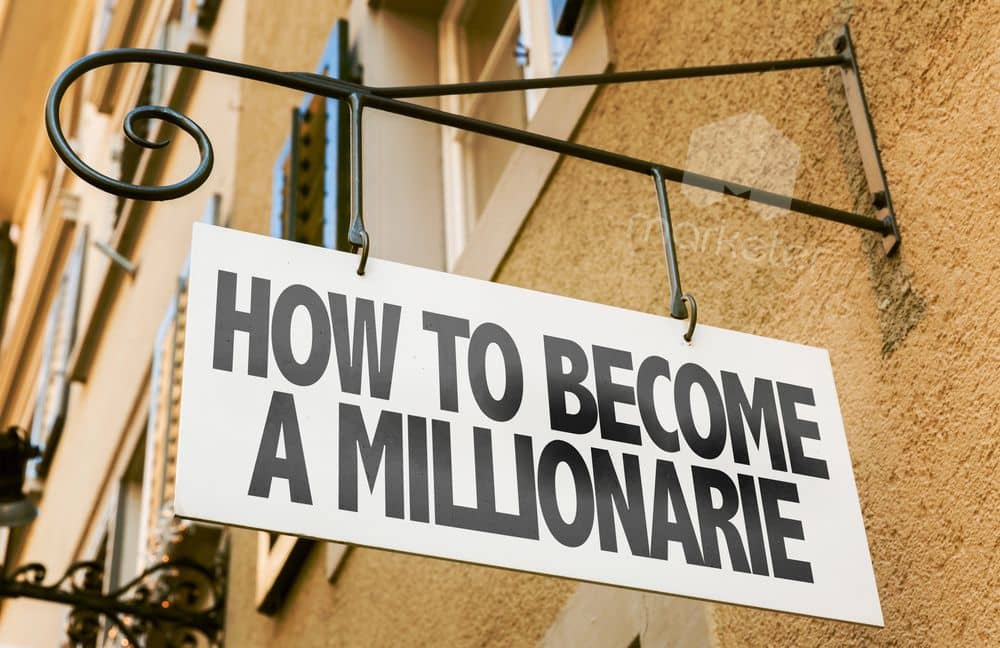 How to become a millionaire